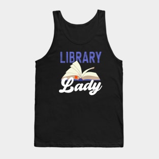 Library Lady Design for Book Lovers, Librarians, & Book Club Members Tank Top